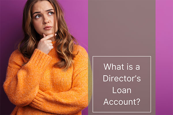 Confused about your Director’s Loan Account?